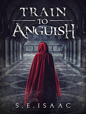 cover image of Train to Anguish
